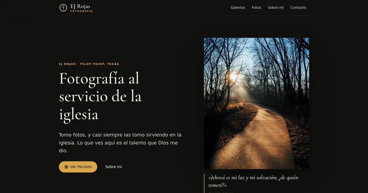 ejrojas.net home page: the headline "Fotografía al servicio de la iglesia" beside a photo of a sunlit path through bare trees